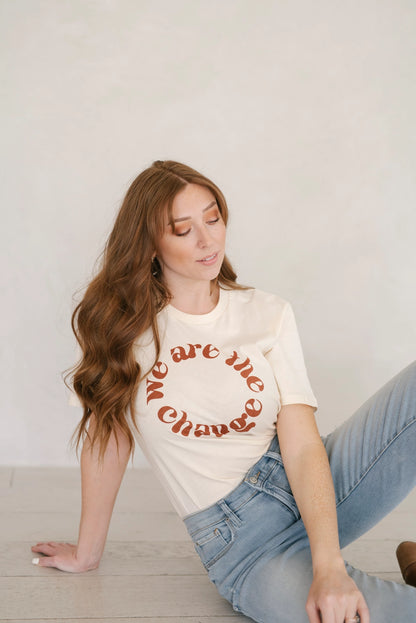 We Are the Change Organic Cotton Tee